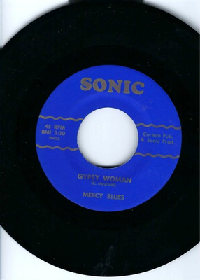 #ad RARE GARAGE SOUL MERCY BLUES quot;GYPSY WOMANquot; quot;DON#x27;T FIGHT ITquot; SONIC 20435 NM $39.00