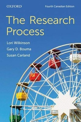 The Research Process: Fourth Canadian Edition - paperback Lori Wilkinson|Gar...