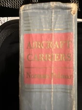 1st Ed 1969 AIRCRAFT CARRIERS A GRAPHIC HISTORY CARRIER AVIATION Norman Polmar