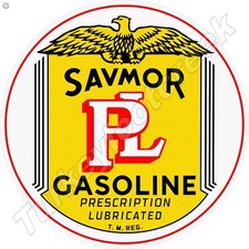 Savmor PL Gasoline Round Metal Sign 2 Sizes To Choose From