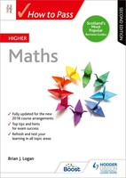 How To Pass Higher Maths, Second Edition | For QS Exams | Brian Logan | Englisch