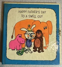 1971 Happy Father's Day to a Swell Guy Hardcover Book American Greeting Corp