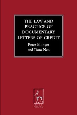 The Law and Practice of Documentary Letters of Credit by Peter Ellinger (English