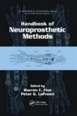Handbook of Neuroprosthetic Methods, Paperback by Finn, Warren E. (EDT); Lopr...
