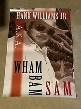 Hank Williams Jr. A.K.A. WHAM BAM SAM 1996 Promo Poster 20X30 N/MINT