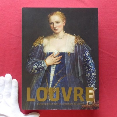 Z68 Catalog Louvre Museum Exhibition Portrait Art - How People Have Expressed Th