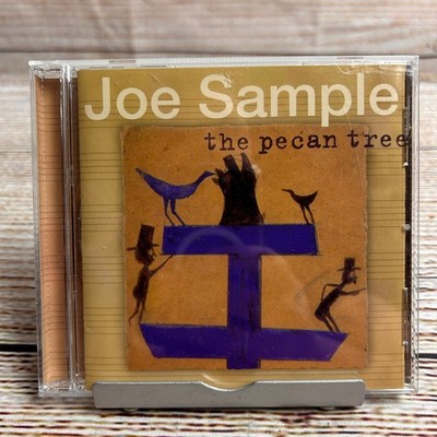 Joe Sample The Pecan Tree CD 2002 Verve PRA Records Jazz 731458950820