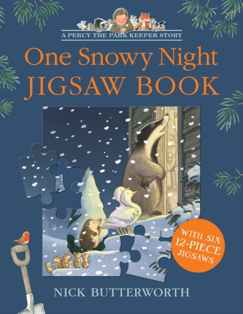 One Snowy Night Jigsaw Book by Nick Butterworth (Board book)