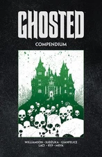 Ghosted Compendium Vol 1 - 2023 - Image Comics Collects  #1-20 TPB New