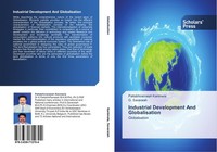 Industrial Development And Globalisation Pattabhiramaiah Kanimela