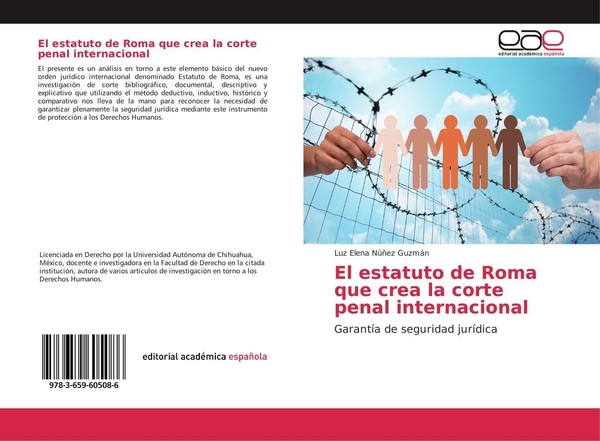 El Estatuto De Roma Que Crea La Corte Penal Internacional Luz Elena NúñEz GuzmáN-image