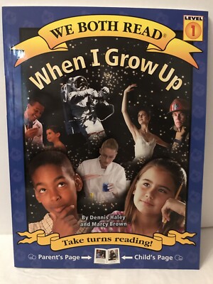 When I Grow Up (We Both Read - Level 1. NEW