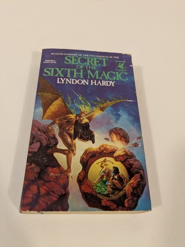 Secret of the Sixth Magic Lyndon Hardy Paperback Del Rey 1984 Magics #2 VTG