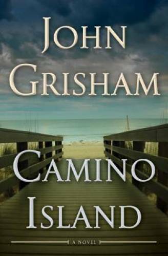 Camino Island: A Novel - Hardcover By Grisham, John - GOOD