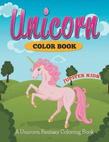 Jupiter Kids | Unicorn Color Book | Taschenbuch | Englisch (2015) | Jupiter Kids