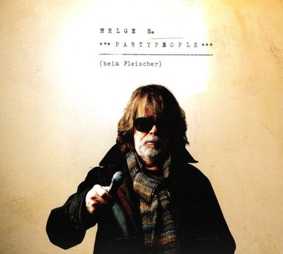 HELGE SCHNEIDER Partypeople (beim Fleischer) 2019 CD Digipack NEUWARE!