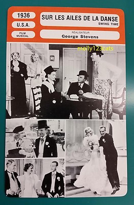 American Musical Swing Time Fred Astaire Ginger Rogers französischer Film Sammelkarte 