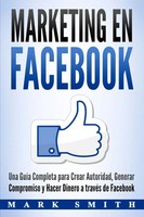 Mark Smith | marketing en Facebook | Taschenbuch | Spanisch (2019)