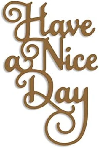 Have a Nice Day Word Die Cut Metal Cutting Dies Stencils DIY Scrapbooking Album - Picture 1 of 4