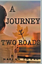 A Journey of Two Roads by Mariam Omran (English) Paperback Book