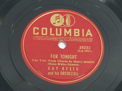 Kay Kyser For Tonight Last Two Weeks In July 78 Record Columbia 35222