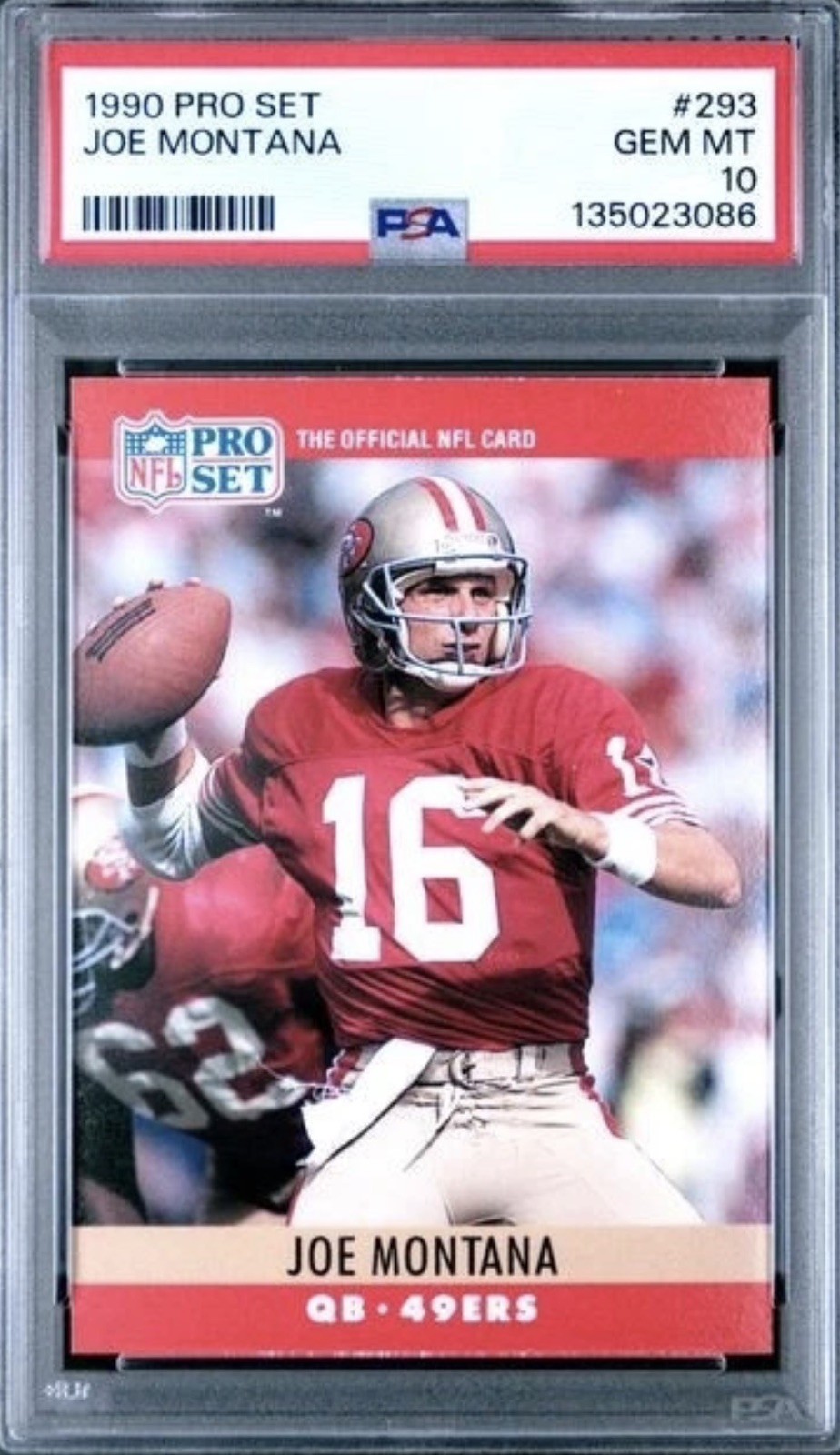 1990 Pro Set #293 Joe Montana Card PSA 10 Low Pop 110 HOF San Francisco 49ers view 1