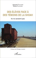 Eliane Fijalkow (U. A.) | Des éLèVes Face à Des TéMoins De La Shoah | Buch