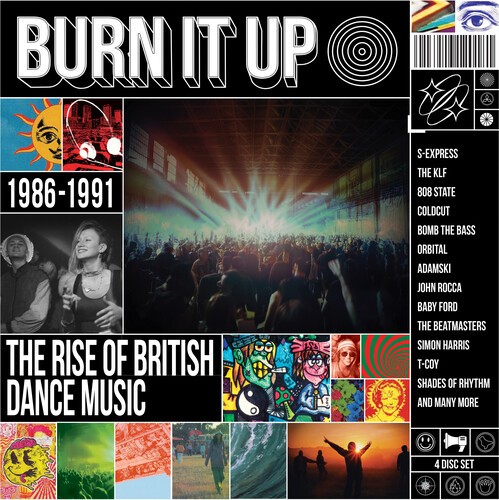 Burn It Up: Rise Of - Burn It Up: The Rise Of British Dance Music 1986-1991 / Va