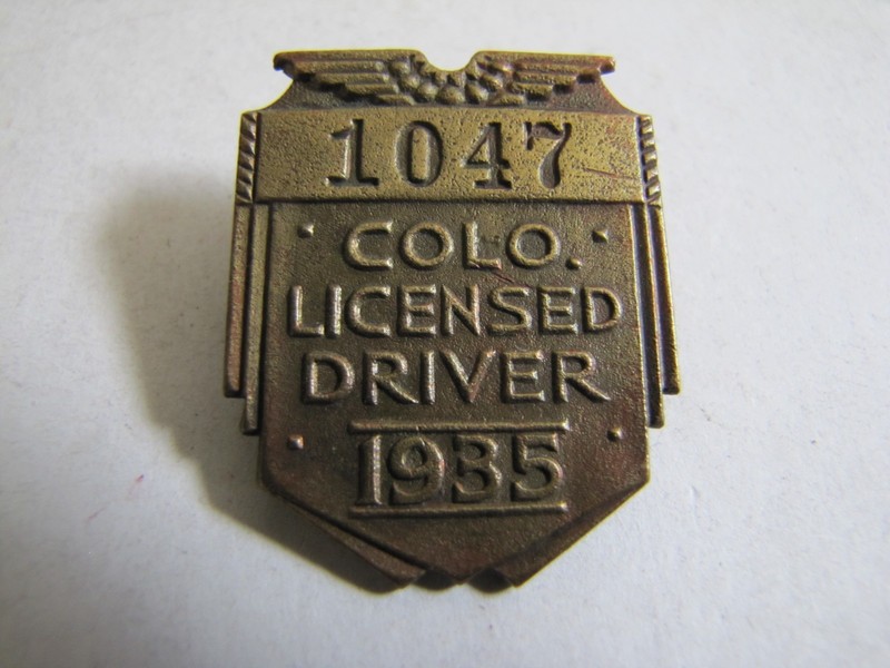 1935 Colorado Chauffeur Badge #1047 Licensed Vintage Antique Rat Hot Rod Restomo