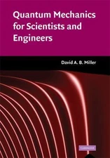 Quantum Mechanics for Scientists and Eng... 9780521897839 by Miller, David A. B.