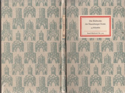 INSEL-BÜCHEREI Nr. 0505 DIE BILDWERKE DES NAUMBURGER DOMS  44 TAFELN   1973  i i