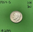 1954 S Roosevelt Dime 10c BU Uncirculated Mint State 90% Silver