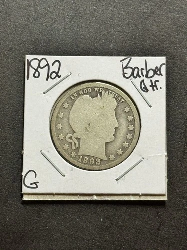 1892 P Barber Silver Quarter Nice G+ Good U.S. 25c Type Coin (Raw18231)