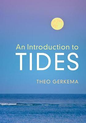 An Introduction to Tides Gerkema Paperback Cambridge University Press