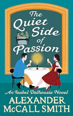 Quiet Side Of Passion - Paperback By Alexander Mccall, Smith - GOOD