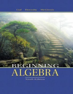 Beginning Algebra by Margaret L. Lial;  John Hornsby;  Terry McGinnis