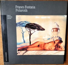 Franco Fontana - Polaroids - Testo Francesco ...