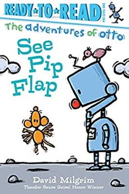 See Pip Flap : Ready-To-Read Pre-Level 1 Paperback David Milgrim