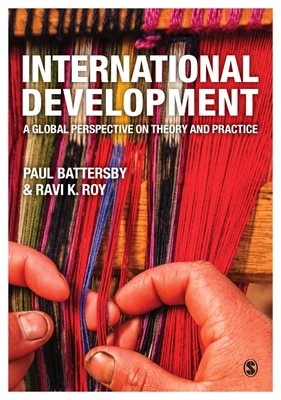 International Development: A Global Perspective on Theory and Pra