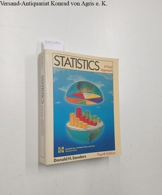 Statistics: a Fresh Approach: Sanders, Donald H.: