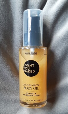 I want you naked  ''Golden Glow Body Oil''  50ml  Coconut & Shimmering Gold   NEU!
