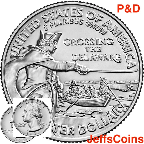 2021 P D George Washington Crossing Delaware Quarters PD $2.73 qty Best Price BU