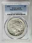 1921 $1 Peace Silver Dollar PCGS AU58 High Relief First Year Type Coin Key Date