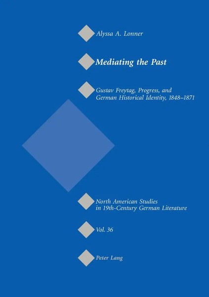Alyssa Lonner | Mediating The Past | Taschenbuch | Englisch (2005) | Peter Lang-image
