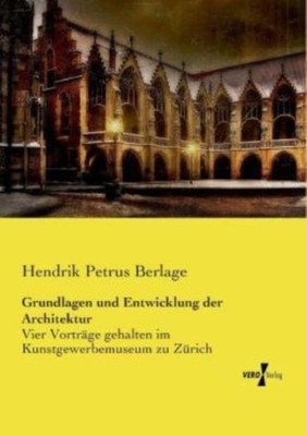 Grundlagen Und Entwicklung Der Architektur