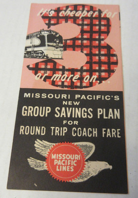 Vtg Missouri Pacific Railroad Round Trip Coach Fare It's Cheaper for 3 or More