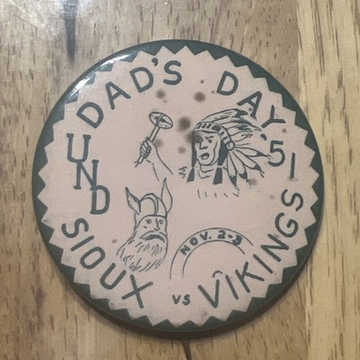 #ad #ad UND FIGHTING SIOUX University of North Dakota Dads Day 1951 Football Viking Pin $99.99