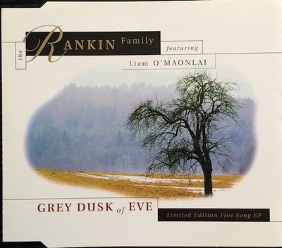 The Rankin Family Featuring Liam O'Maonlai* - Grey Dusk Of Eve CD