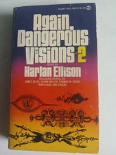 Again, Dangerous Visions Vol  2--Edited  by Harlin Elilison---1973 PB acceptable
