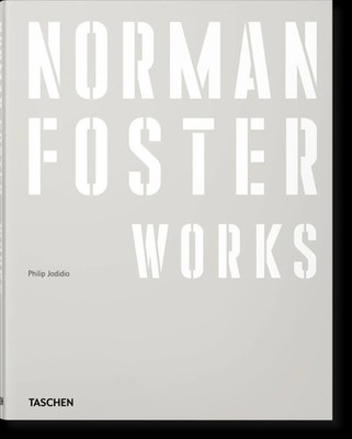 Norman Foster. Works | Philip Jodidio | Buch | 712 S. | Englisch | 2026